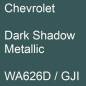 Preview: Chevrolet, Dark Shadow Metallic, WA626D / GJI.